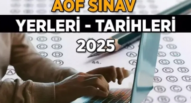 AÖF sınav giriş belgesi nasıl alınır? 2025 AÖF sınav yerleri ve tarihleri ne zaman?