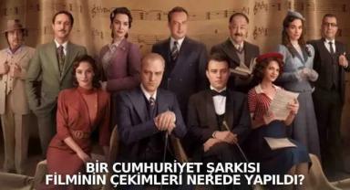 Bir Cumhuriyet Şarkısı Filmi Senaristi Kim? Oyuncuları, fragmanı, nerede çekildiği, işte detaylar