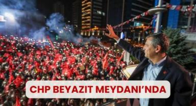 CHP’nin Bu Haftaki Durağı Beyazıt