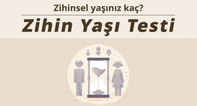 Mental Yaş Testi (Mental Age Test): Gerçek Yaşınızdan Daha Genç misiniz?
