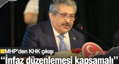 MHP'den KHK Çıkışı: Yeni İnfaz Düzenlemesi Herkesi Kapsamalı