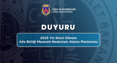 Binlerce Personeli İlgilendiriyor! Cezaevi Personeline Büyük Hak! Aile Birliği Atama Başvuruları Başladı: Kimler Yararlanabilecek?