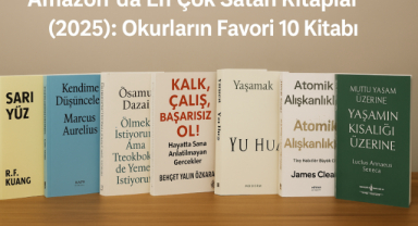 En Çok Satan Kitaplar (2025): Okurların Favori 10 Kitabı