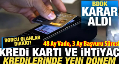Dikkat! Kredi ve Kart Borçlularına Yapılandırma Müjdesi: 48 Ay Vade, 3 Ay Başvuru Süresi
